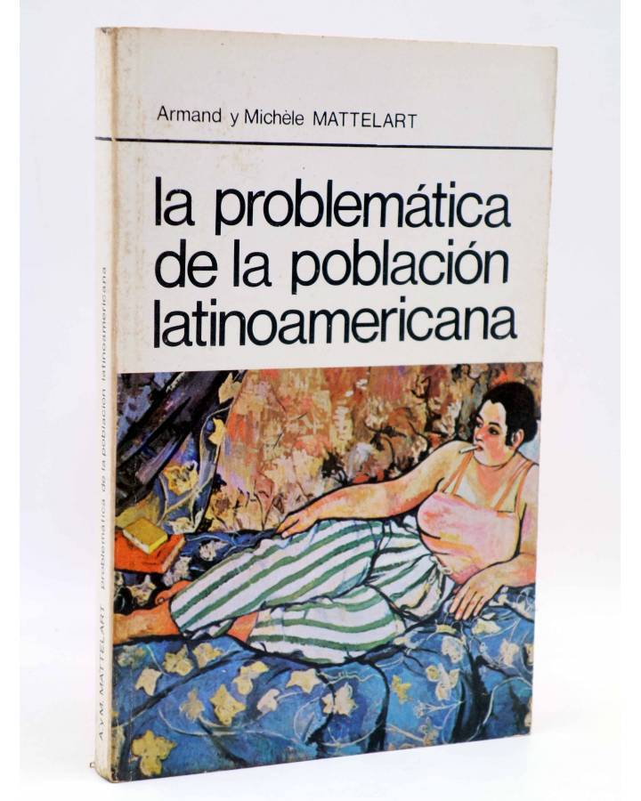 Cubierta de LA RED DE JONAS. PROBLEMÁTICA DE LA POBLACIÓN LATINOAMERICANA (A. Y M. Mattelart) Premia 1982