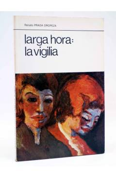 Cubierta de LA RED DE JONAS. LARGA HORA: LA VIGILIA (Renato Prada Oropeza) Premia 1979