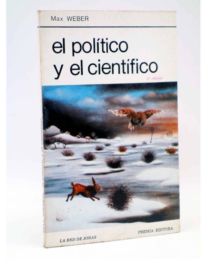 Cubierta de LA RED DE JONAS. EL POLÍTICO Y EL CIENTÍFICO (Max Weber) Premia 1981