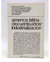 Contracubierta de LA RED DE JONAS. AMÉRICA LATINA: 50 AÑOS DE INDUSTRIALIZACIÓN (Vvaa) Premia 1978