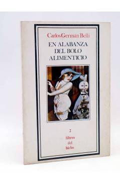 Cubierta de LIBROS DEL BICHO 2. EN ALABANZA DEL BOLO ALIMENTICIO (C.G. Belli) Premia 1979