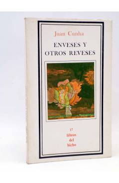 Cubierta de LIBROS DEL BICHO 17. ENVESES Y OTROS REVESES (Juan Cunha) Premia 1980