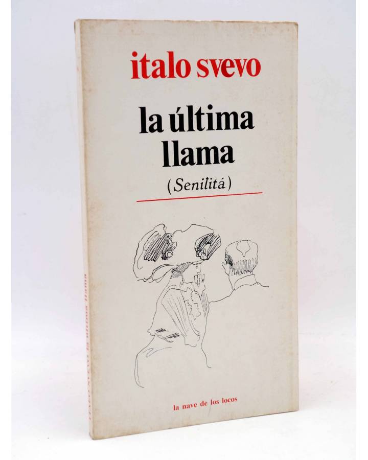 Cubierta de LA NAVE DE LOS LOCOS 54. LA ÚLTIMA LLAMA (Italo Svevo) Premia 1980