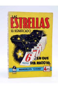 Cubierta de MANUALES CISNE 69. LAS ESTRELAS. SU SIGNIFICADO (Guillermo López Hipkiss) Cisne Circa 1960