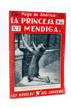 Cubierta de LAS NOVELAS DEL CORAZÓN. LA PRINCESA MENDIGA 2 (Hugo De América) Vecchi Circa 1920