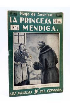 Cubierta de LAS NOVELAS DEL CORAZÓN. LA PRINCESA MENDIGA 3 (Hugo De América) Vecchi Circa 1920