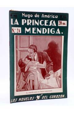 Cubierta de LAS NOVELAS DEL CORAZÓN. LA PRINCESA MENDIGA 24 (Hugo De América) Vecchi Circa 1920