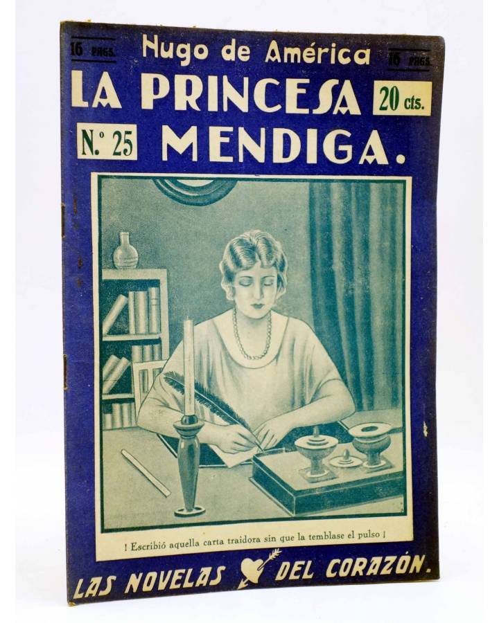 Cubierta de LAS NOVELAS DEL CORAZÓN. LA PRINCESA MENDIGA 25 (Hugo De América) Vecchi Circa 1920
