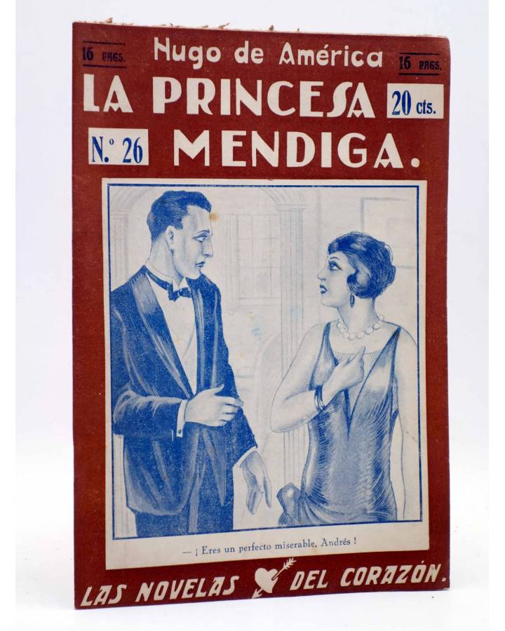 Cubierta de LAS NOVELAS DEL CORAZÓN. LA PRINCESA MENDIGA 26 (Hugo De América) Vecchi Circa 1920