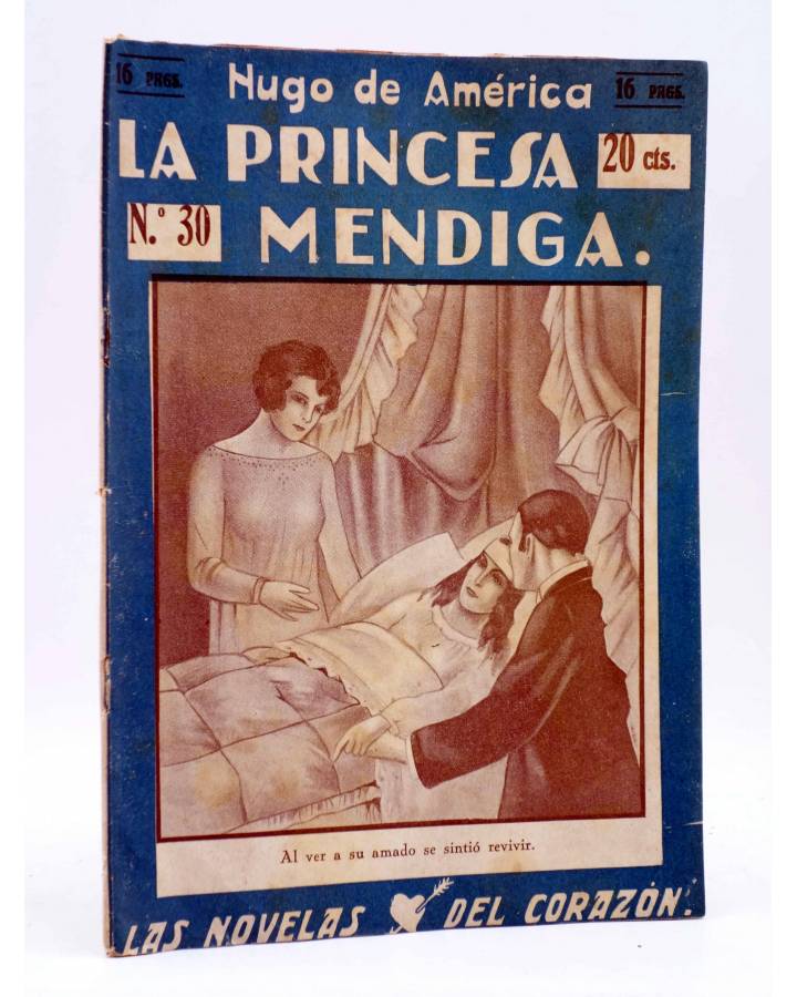 Cubierta de LAS NOVELAS DEL CORAZÓN. LA PRINCESA MENDIGA 30 (Hugo De América) Vecchi Circa 1920