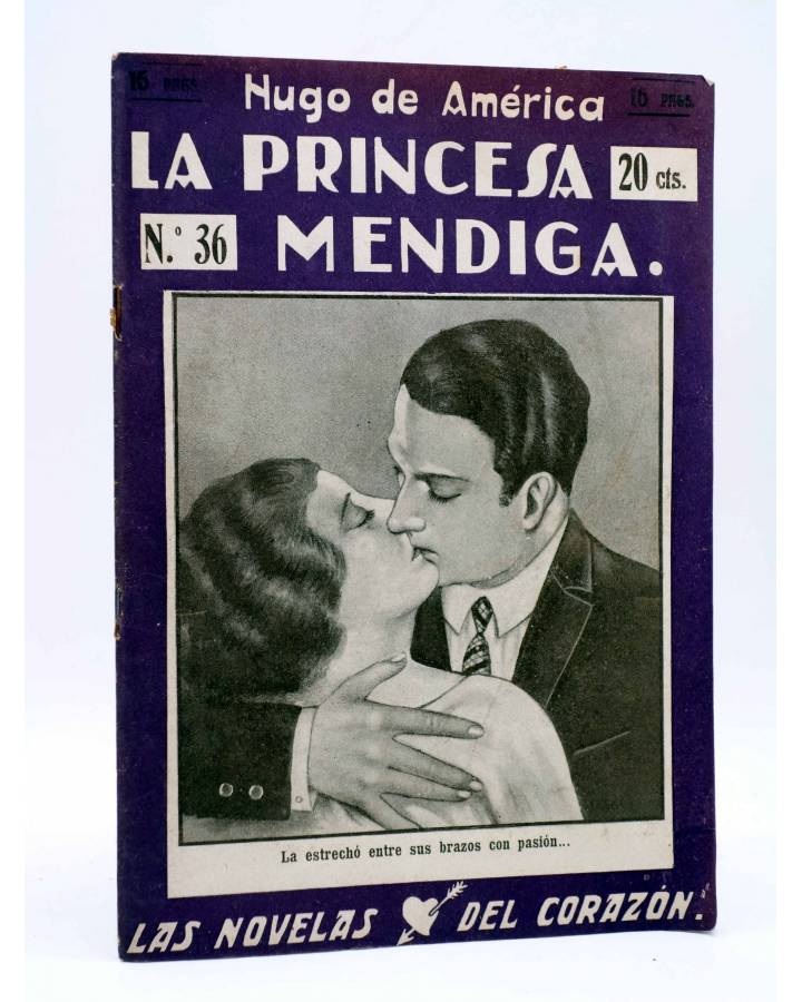 Cubierta de LAS NOVELAS DEL CORAZÓN. LA PRINCESA MENDIGA 36 (Hugo De América) Vecchi Circa 1920