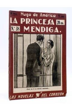 Cubierta de LAS NOVELAS DEL CORAZÓN. LA PRINCESA MENDIGA 38 (Hugo De América) Vecchi Circa 1920