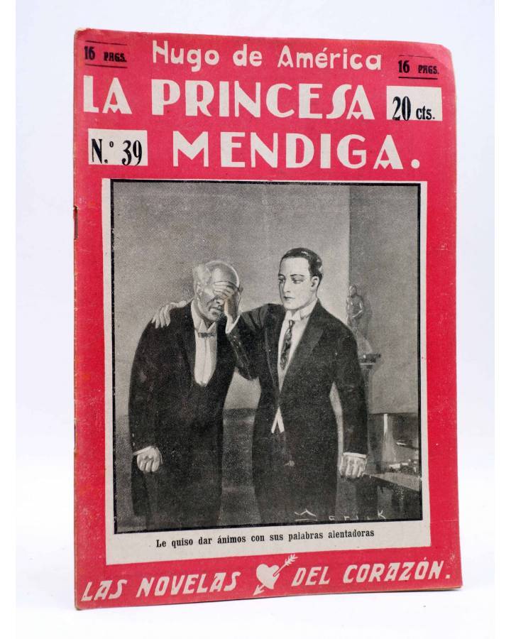 Cubierta de LAS NOVELAS DEL CORAZÓN. LA PRINCESA MENDIGA 39 (Hugo De América) Vecchi Circa 1920
