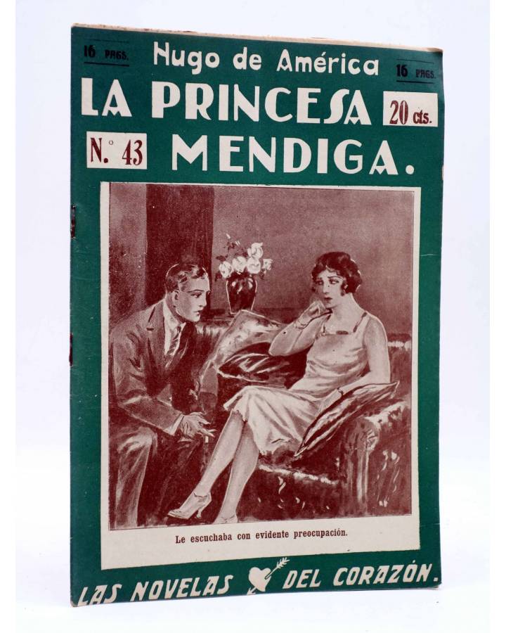 Cubierta de LAS NOVELAS DEL CORAZÓN. LA PRINCESA MENDIGA 43 (Hugo De América) Vecchi Circa 1920