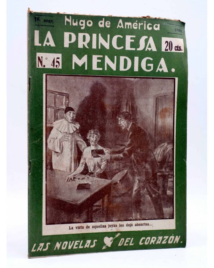 Cubierta de LAS NOVELAS DEL CORAZÓN. LA PRINCESA MENDIGA 45 (Hugo De América) Vecchi Circa 1920