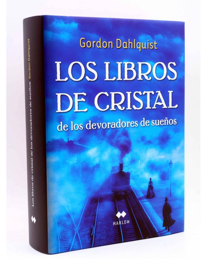 Cubierta de LOS LIBROS DE CRISTAL DE LOS DEVORADORES DE SUEÑOS (Gordon Dahlquist) Marlow 2008