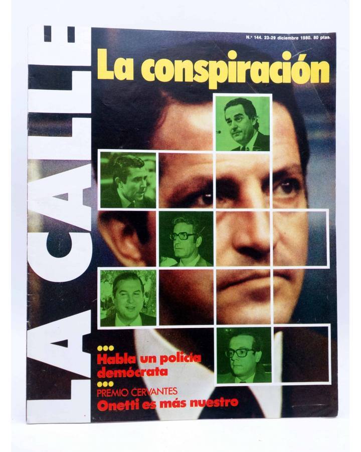 Cubierta de REVISTA LA CALLE 144. LA CONSPIRACIÓN (Vvaa) Cultura y Prensa 1980. TRANSICIÓN