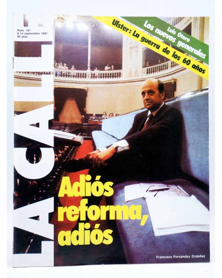 Cubierta de REVISTA LA CALLE 181. ADIOS REFORMA ADIOS (Vvaa) Cultura y Prensa 1981. TRANSICIÓN