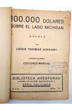 Muestra 1 de COLECCIÓN AVENTURAS - POLICIACA 3. 100.000 DÓLARES SOBRE EL LAGO MICHIGAN (L. Thomas Jurdant) Marisal 1938