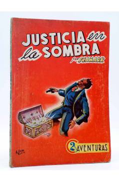 Cubierta de COLECCIÓN AVENTURAS - POLICIACA 37. JUSTICIA EN LA SOMBRA (Seamark) Marisal 1941