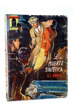 Cubierta de EL ENCAPUCHADO 26. LA MUERTE SINTÉTICA (Guillermo López Hipkiss) Cliper 1947