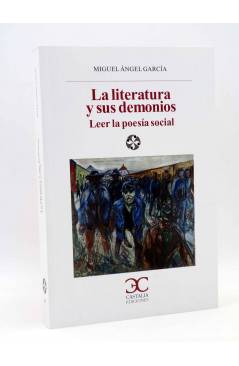 Cubierta de LITERATURA Y SOCIEDAD 87. LA LITERATURA Y SUS DEMONIOS. LEER LA POESÍA SOCIAL (Miguel Ángel García) Castalia