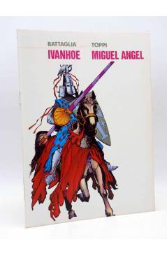 Cubierta de COLECCIÓN PILOTO 5. IVANHOE / MIGUEL ÁNGEL (Battaglia / Toppi / Milani) Valenciana 1983