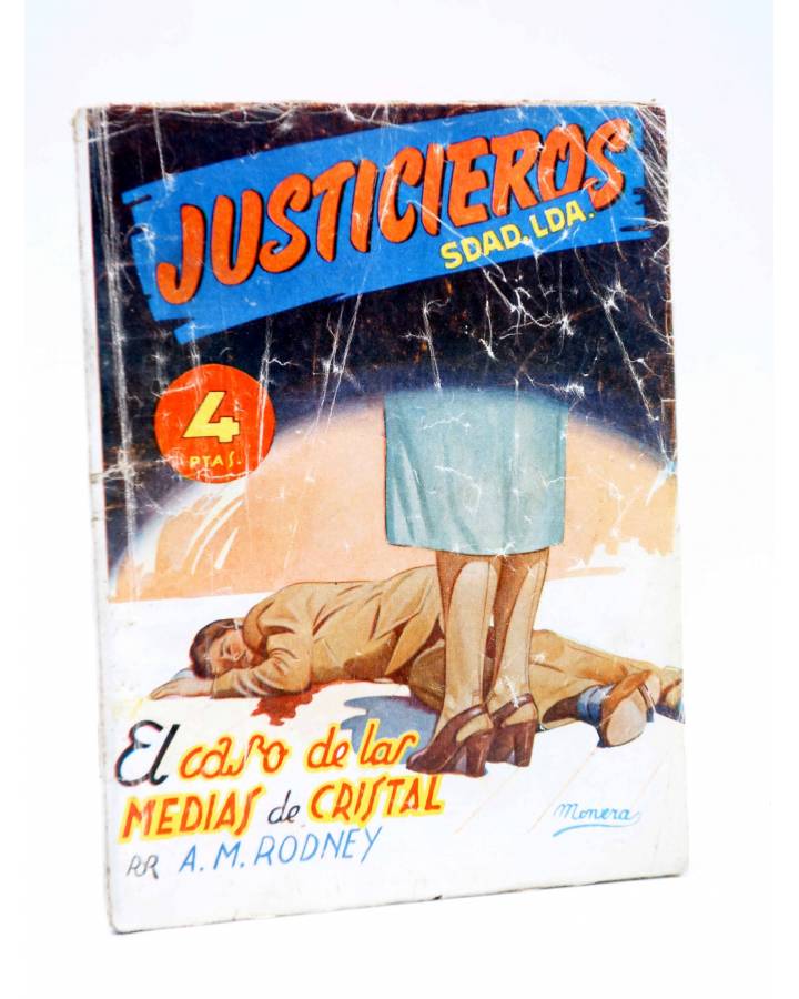 Cubierta de JUSTICIEROS SDAD. LDA. SOCIEDAD LIMITADA 4. EL CASO DE LAS MEDIAS DE CRISTAL (A.M.Rodney) Talismán 1950