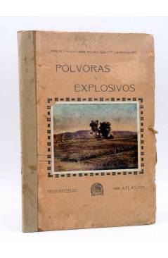 Cubierta de POLVORAS Y EXPLOSIVOS. ATLAS (MartíNez Vivas / Rojas / Fernández Ladreda) San Martín 1915
