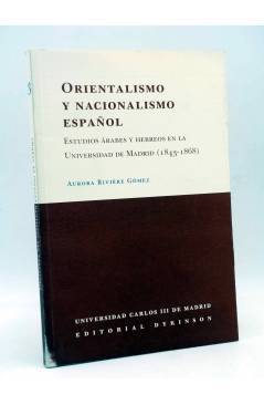 Cubierta de Biblioteca del Instituto Antonio Nebrija 3. ORIENTALIMO Y NACIONALISMO ESPAÑOL (Aurora Rivière Gómez) Dykins