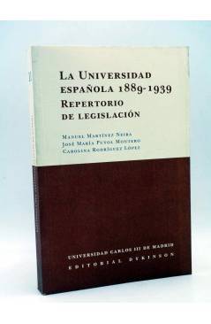 Cubierta de Biblioteca del Instituto Antonio Nebrija 11. LA UNIVERSIDAD ESPAÑOLA 1889-1939. REPERTORIO DE LEGISLACIÓN (M