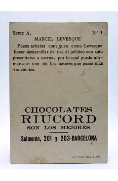 Contracubierta de CROMO GALERÍA CINEMATOGRÁFICA Serie A nº 3. MARCEL LEVESQUE. Chocolates Riucord Circa 1930