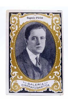 Cubierta de CROMO GALERÍA CINEMATOGRÁFICA Serie B nº 19. EUGENIO O’BRIEN. Chocolates Riucord Circa 1930