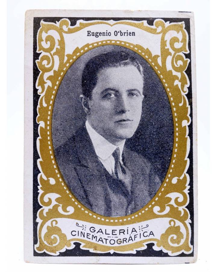 Cubierta de CROMO GALERÍA CINEMATOGRÁFICA Serie B nº 19. EUGENIO O’BRIEN. Chocolates Riucord Circa 1930