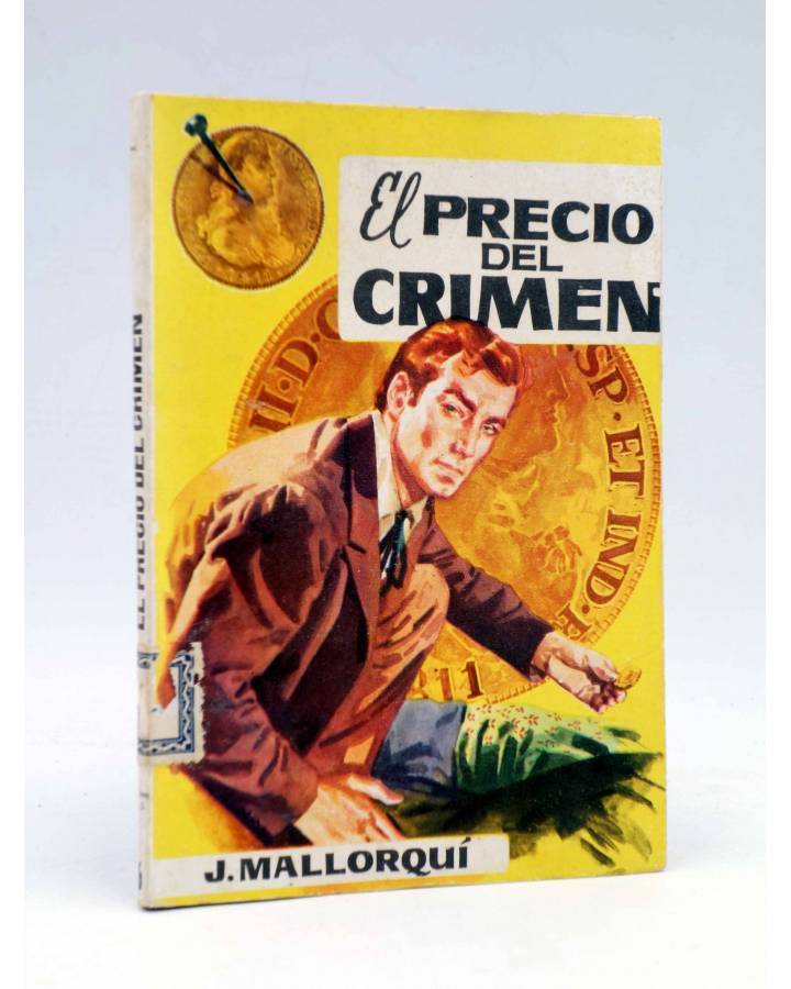 Cubierta de LOS BUSTAMANTE 6. EL PRECIO DEL CRIMEN (J. Mallorquí) Cid 1962