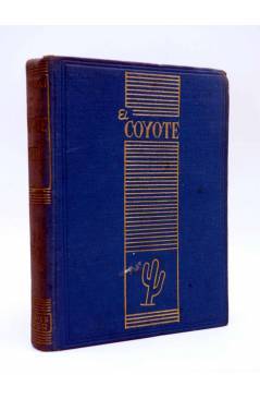 Cubierta de EL COYOTE TOMO VII. NºS 26 27 28 29 30 (J. Mallorquí) Cliper 1946