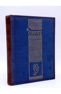 Cubierta de EL COYOTE TOMO XVI. NºS 66 67 68 69 70 (J. Mallorquí) Cliper 1948