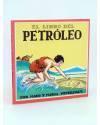 Cubierta de EL LIBRO DEL PETRÓLEO (Maud Y Miska Petersham) Juventud 1964