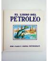 Muestra 1 de EL LIBRO DEL PETRÓLEO (Maud Y Miska Petersham) Juventud 1964