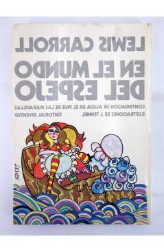 Contracubierta de ALICIA EN EL MUNDO DEL ESPEJO (Lewis Carroll / J. Tenniel) Juventud 1969