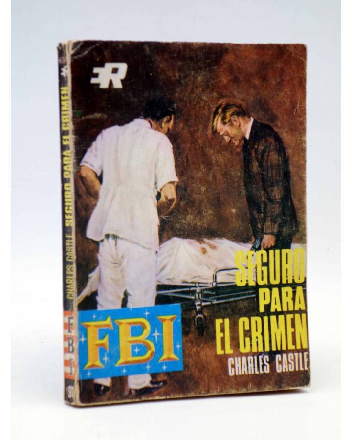 Cubierta de FBI F.B.I. 910. SEGURO PARA CRÍMENES (Charles Castle) Rollán 1968