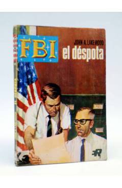 Cubierta de FBI F.B.I. 920. EL DÉSPOTA (John A. Lakewood) Rollán 1968