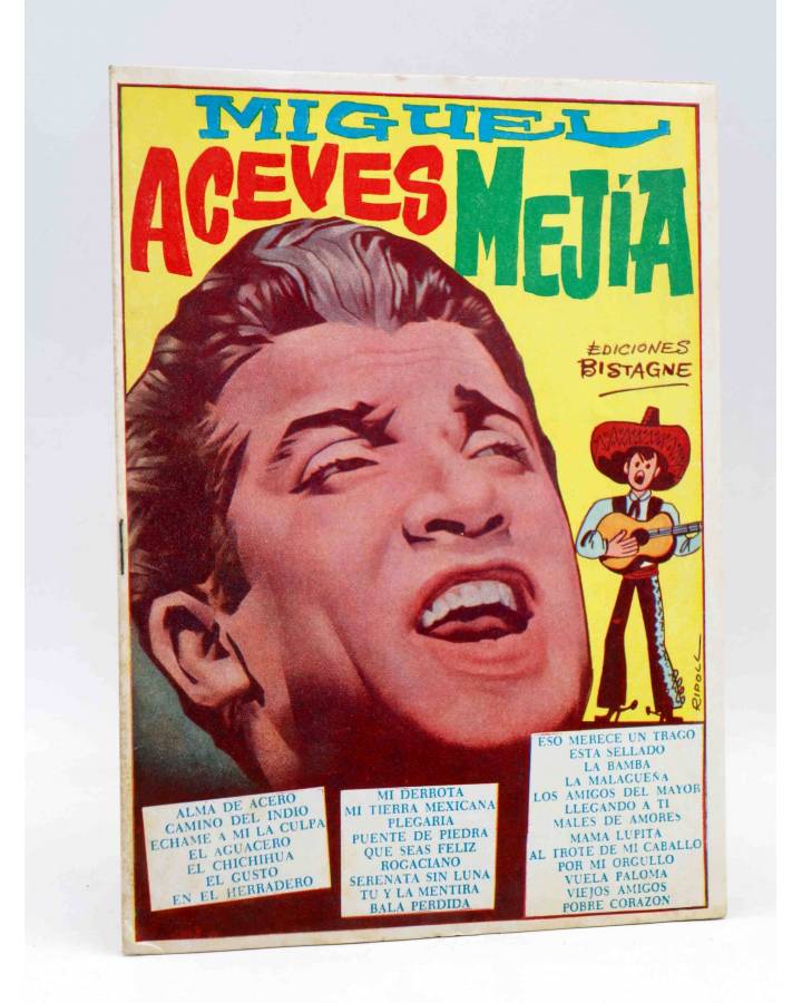 Cubierta de CANCIONERO 99. MIGUEL ACEVES MEJÍA. DISCOS RCA Nº 2. Bistagne 1964