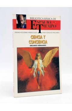 Cubierta de BIBLIOTECA BÁSICA ESPACIO TIEMPO 1. CIENCIA Y CONCIENCIA (Abelardo Hernández) Espacio y Tiempo 1992
