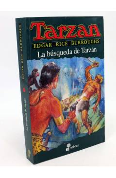 Cubierta de TARZAN 19. LA BÚSQUEDA DE TARZÁN (Edgar Rice Burroughs) Edhasa 2005