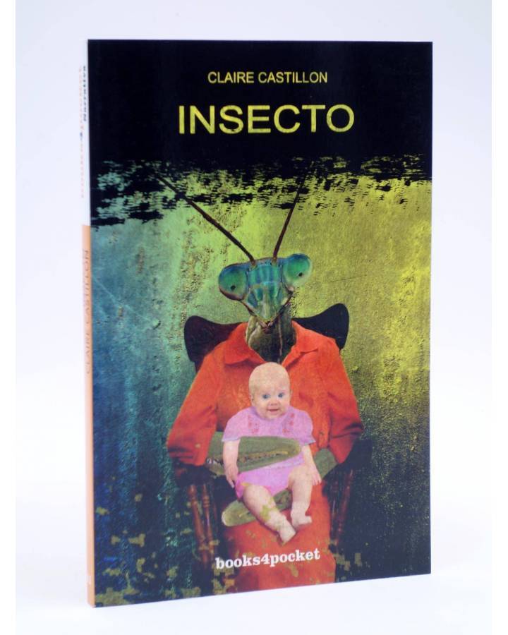 Cubierta de INSECTO (Claire Castillón) Books4pocket 2007