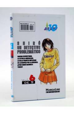 Contracubierta de SHIRO UN DETECTIVE PROBLEMÁTICO 6 (Naoki Serizawa) Mangaline 2007