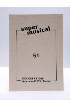 Contracubierta de CROMO SUPER MUSICAL 51. ANTONIO FLORES. Eyder Circa 1980