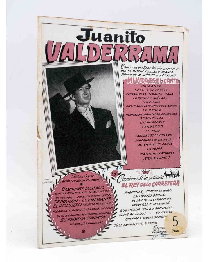 Cubierta de CANCIONERO. JUANITO VALDERRAMA MI VIDA ES EL CANTE y REY CARRETERA. Bistagne Circa 1950
