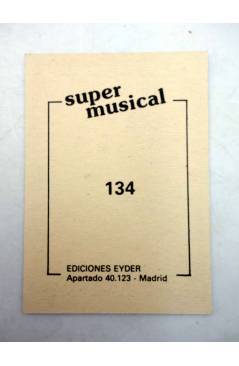 Contracubierta de CROMO SUPER MUSICAL 134. PALOMA SAN BASILIO (Paloma San Basilio) Eyder Circa 1980